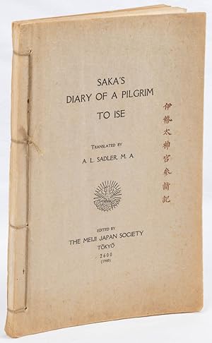 Bild des Verkufers fr The Ise Daijingu Sankeiki or Diary of a Pilgrim to Ise. Introduction by Genchi Kato. zum Verkauf von Asia Bookroom ANZAAB/ILAB