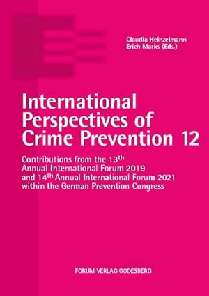 Bild des Verkufers fr International Perspectives of Crime Prevention 12 zum Verkauf von BuchWeltWeit Ludwig Meier e.K.