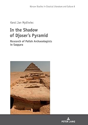 Seller image for In the Shadow of Djoser\ s Pyramid for sale by moluna