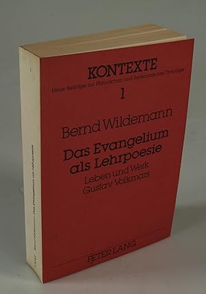 Seller image for Das Evangelium als Lehrpoesie. for sale by Antiquariat Dorner