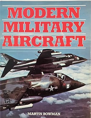 Bild des Verkufers fr Modern Military Aircraft zum Verkauf von The Aviator's Bookshelf