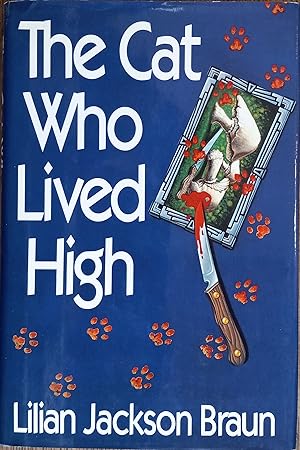 Seller image for The Cat Who Lived High for sale by The Book House, Inc.  - St. Louis