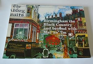 Immagine del venditore per Birmingham - the Black Country and Beyond with Mac an' "Im venduto da FLM Books