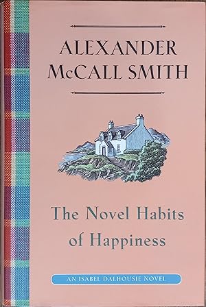 Immagine del venditore per The Novel Habits of Happiness (Isabel Dalhousie) venduto da The Book House, Inc.  - St. Louis