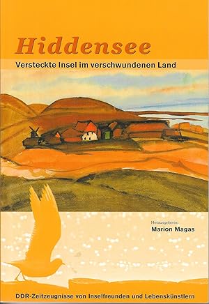 Bild des Verkufers fr Hiddensee-Versteckte Insel im verschwundenen Land zum Verkauf von Antiquariat Christian Wulff