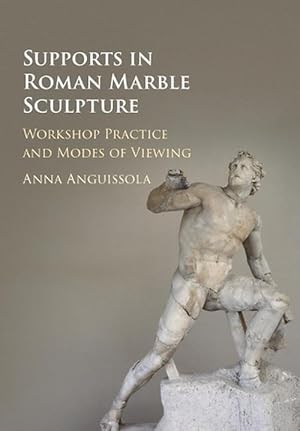 Seller image for Supports in Roman Marble Sculpture (Paperback) for sale by Grand Eagle Retail