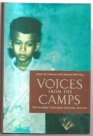 Seller image for Voices from the Camps: Vietnamese Children Seeking Asylum. for sale by City Basement Books