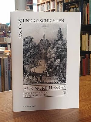 Bild des Verkufers fr Sagen und Geschichten aus Nordhessen - von Weser, Diemel und Fulda, zum Verkauf von Antiquariat Orban & Streu GbR