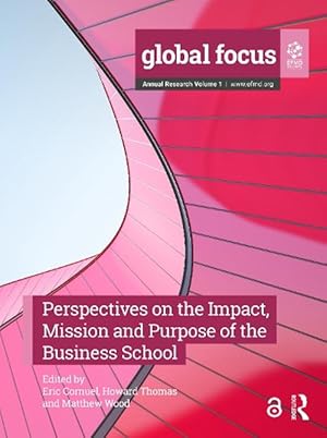 Imagen del vendedor de Perspectives on the Impact, Mission and Purpose of the Business School (Hardcover) a la venta por Grand Eagle Retail