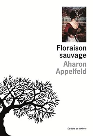 Seller image for Floraison sauvage for sale by Dmons et Merveilles