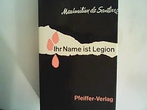 Bild des Verkäufers für Ihr Name ist Legion zum Verkauf von ANTIQUARIAT FÖRDEBUCH Inh.Michael Simon