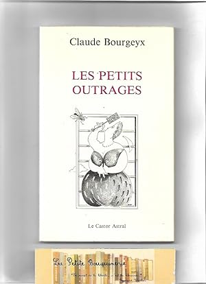 Seller image for Les petits outrages for sale by La Petite Bouquinerie