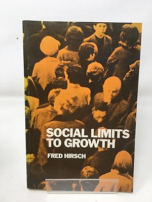 Image du vendeur pour Social Limits to Growth (Studies S.) mis en vente par Cambridge Recycled Books