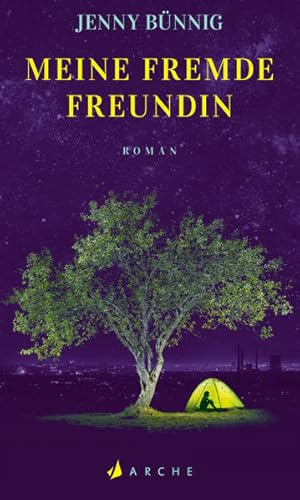 Seller image for Meine fremde Freundin: Roman for sale by Modernes Antiquariat - bodo e.V.
