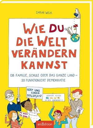 Imagen del vendedor de Wie du die Welt verndern kannst a la venta por BuchWeltWeit Ludwig Meier e.K.