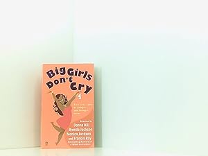 Seller image for Big Girls Don't Cry for sale by Book Broker