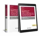 Image du vendeur pour FORMACION PROFESIONAL PARA LA EMPRESA Y LA SOCIEDAD DEL SIGLO XXI PUNT mis en vente par LIBRERIACB