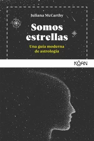 Imagen del vendedor de SOMOS ESTRELLAS a la venta por LIBRERIACB