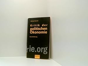 Bild des Verkufers fr Kritik der politischen konomie: Eine Einfhrung (Theorie.org) eine Einfhrung zum Verkauf von Book Broker