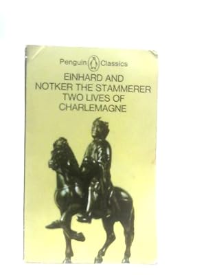 Seller image for Two Lives of Charlemagne for sale by World of Rare Books