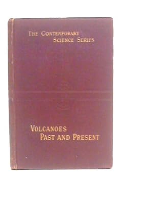 Image du vendeur pour Volcanoes: Past and Present mis en vente par World of Rare Books