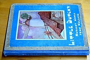 Imagen del vendedor de Little Dutchy- Nursery Songs From Holland a la venta por HALCYON BOOKS