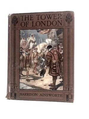 Immagine del venditore per The Tower of London Retold For Boys and Girls venduto da World of Rare Books