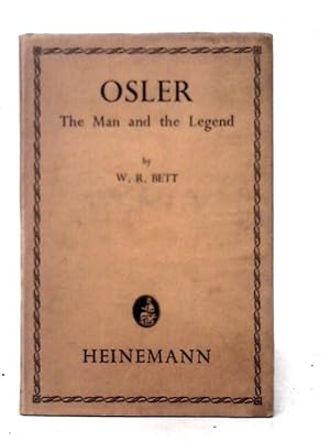 Imagen del vendedor de Osler: The Man And The Legend a la venta por World of Rare Books