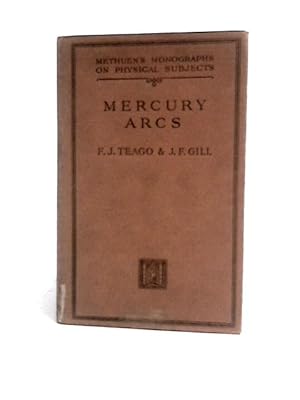 Seller image for Mercury Arcs for sale by World of Rare Books