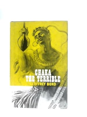 Image du vendeur pour Chaka the Terrible mis en vente par World of Rare Books