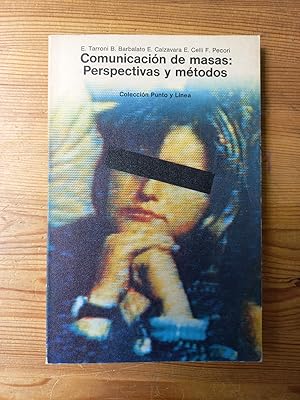 Imagen del vendedor de Comunicacin de masas: Perspectivas y mtodos a la venta por Vrtigo Libros