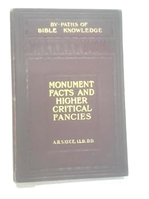 Seller image for Monument Facts and Higher Critical Fancies for sale by World of Rare Books