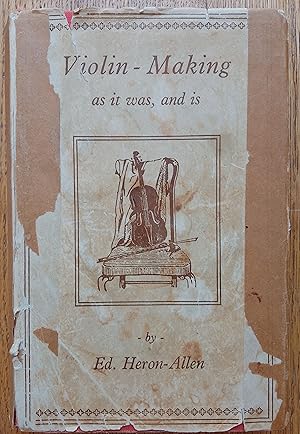 Bild des Verkufers fr Violin-Making, As It Was And Is zum Verkauf von Garden City Books