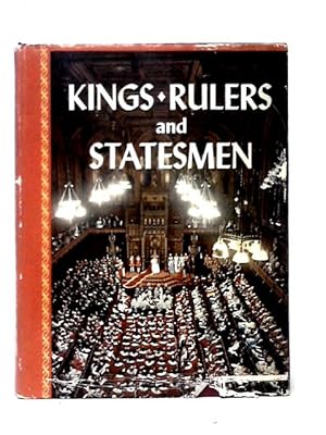 Image du vendeur pour Kings, Rulers and Statesmen mis en vente par World of Rare Books