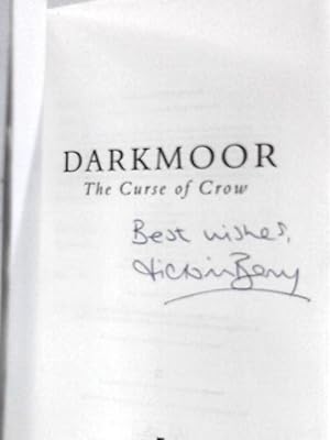Seller image for The Curse of Crow: Darkmoor for sale by World of Rare Books