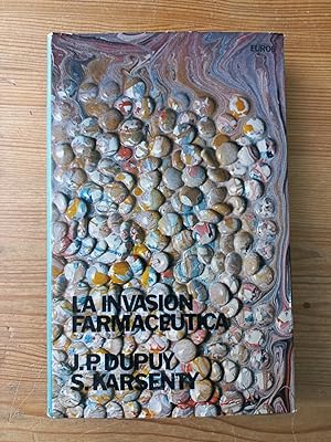 Seller image for La invasin farmacetica for sale by Vrtigo Libros