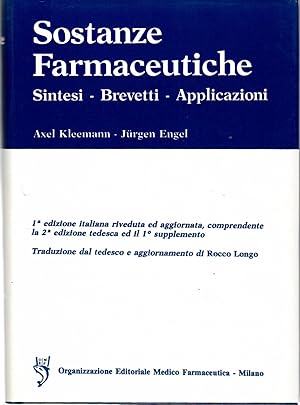 Bild des Verkufers fr Sostanze Farmaceutiche . Sintesi - Brevetti - Applicazioni zum Verkauf von Il Salvalibro s.n.c. di Moscati Giovanni