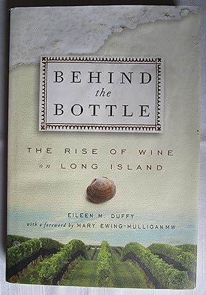 Behind the Bottle: The Rise of Wine on Long Island