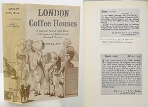 Bild des Verkufers fr LONDON COFFEE HOUSES. A Reference book of Coffee Houses of the Seventeenth Eighteenth and Nineteenth Centuries. Foreword by A.H. Hall. zum Verkauf von Francis Edwards ABA ILAB