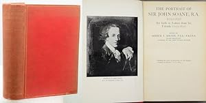 Seller image for THE PORTRAIT OF SIR JOHN SOANE, R.A. (1753-1837). Set forth in Letters from his Friends. for sale by Francis Edwards ABA ILAB