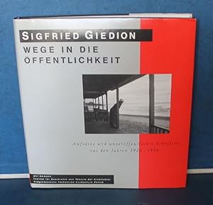 Bild des Verkufers fr Wege in die ffentlichkeit Aufstze und unverffentlichte Schriften aus den Jahren 1926-1956 zum Verkauf von Eugen Kpper