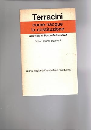Imagen del vendedor de Come nacque la costituzione. Intervista di Pasquale Balsamo. a la venta por Libreria Gull