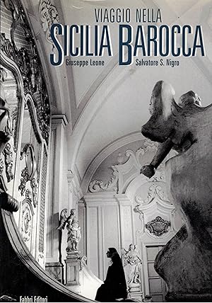 Immagine del venditore per Viaggio nella Sicilia Barocca. venduto da Libreria Gull