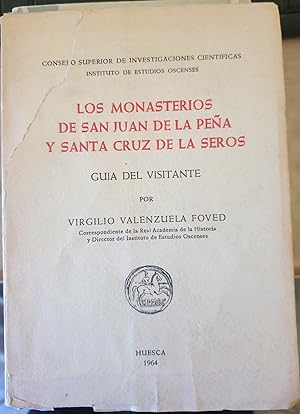 Seller image for LOS MONASTERIOS DE SAN JUAN DE LA PEA Y SANTA CRUZ DE LA SEROS. GUIA DEL VISITANTE. for sale by Libreria Lopez de Araujo