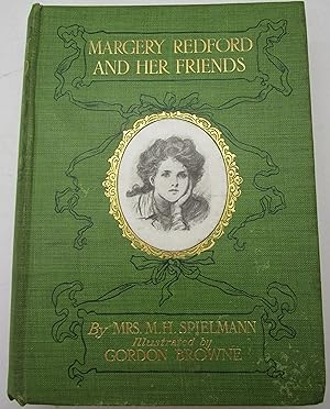 Imagen del vendedor de Margery Redford and Her Friends. Illustrated by Gordon Browne. a la venta por Harrison-Hiett Rare Books