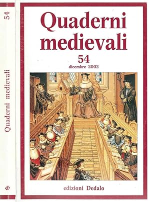 Bild des Verkufers fr Quaderni medievali Vol. 54 2002 zum Verkauf von Biblioteca di Babele