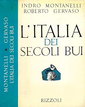 Seller image for L'Italia dei secoli bui Il Medio Evo sino al Mille for sale by Biblioteca di Babele