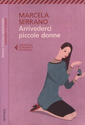 Seller image for Arrivederci piccole donne for sale by Biblioteca di Babele