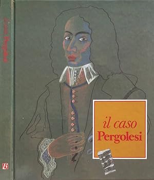 Bild des Verkufers fr Il caso Pergolesi zum Verkauf von Biblioteca di Babele