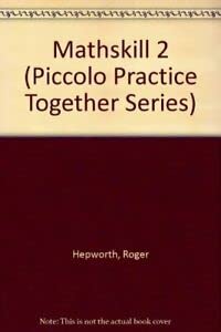 Bild des Verkufers fr Mathskill 2 (Piccolo Practice Together Series) zum Verkauf von WeBuyBooks